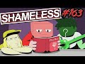 THE SHAMELESS PODCAST #163