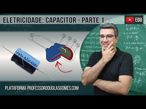 Vídeo: O que é um capacitor em física?
