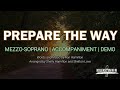 Prepare the Way by Shelly Hamilton | Mezzo-soprano | Piano