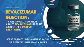 Bevacizumab Injection: Essential Guide to Use, Dosing, Mechanism & Side Effects | MediInsights