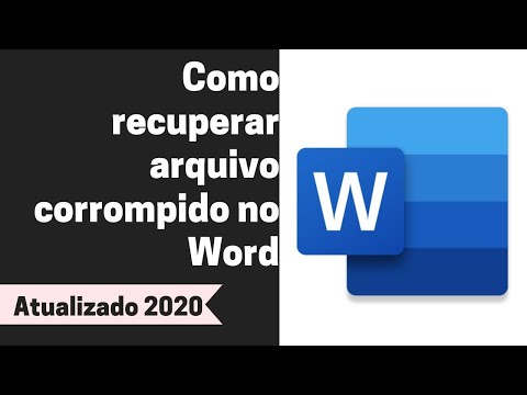 Vídeo: Como Abrir Um Arquivo Word Corrompido