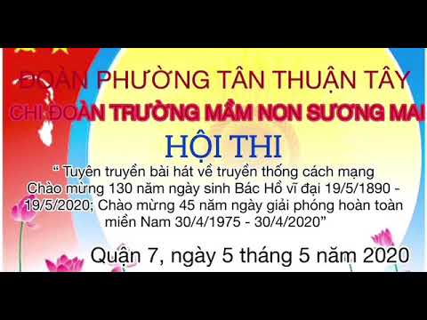 HỘI THI VIDEO CLIP KỂ CHUYỆN VỀ BÁC VÀ TUYÊN TRUYỀN BÀI HÁT VỀ TRUYỀN THỐNG CÁCH MẠNG NĂM 2020 ----------------- 🥉Sản phẩm đoạt giải BA trong phần thi Tuyên truyền bài hát về truyền thống cách mạng 🏅Chi đoàn Trường MN Sương Mai