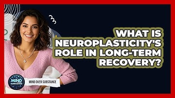 What Is Neuroplasticity