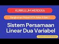 Kuis Persamaan Linear Dua Variabel