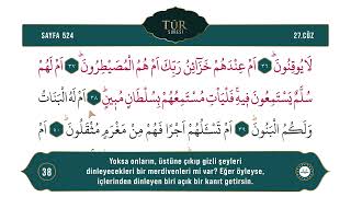 Diyanet Ok Takipli Hatim 27. Cüz - Kur'an-ı Kerim 524. Sayfa - Tûr Suresi 32-49. Ayetler