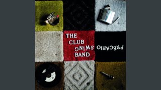 Video thumbnail of "The Club Swing Band - Precario swing"