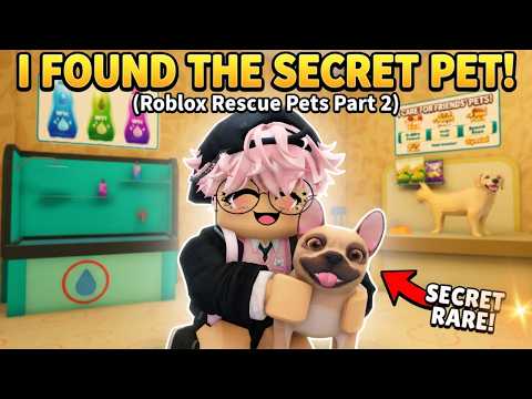 I Found EVEN RARER Pets in Roblox Rescue Pets! (Part 2) 🌟🏡