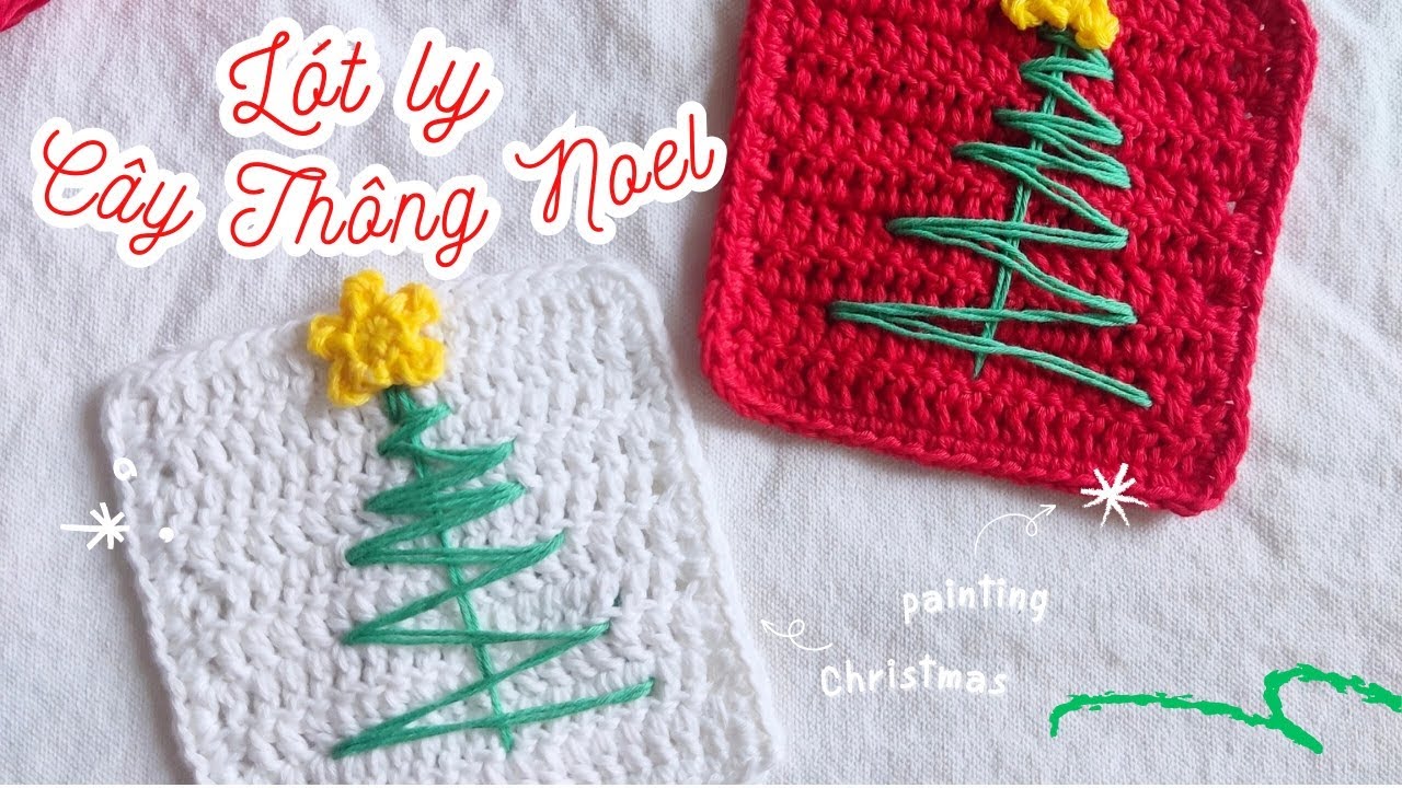 Crochet Christmas Coaster| Hướng dẫn móc lót ly hình vuông cây thông Noel 🎄 mùa Giáng sinh 🎅