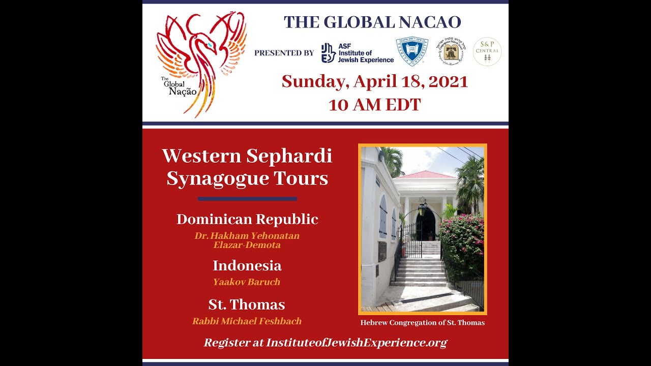 Global Nacao: Synagogue Tour - Indonesia, Dominican Republic, and St. Thomas