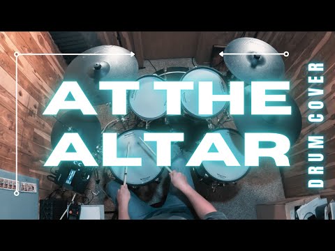 At The Altar | Elevation Rhythm  | IEM TUTORIAL | Drum Cover by Dawson Abrego