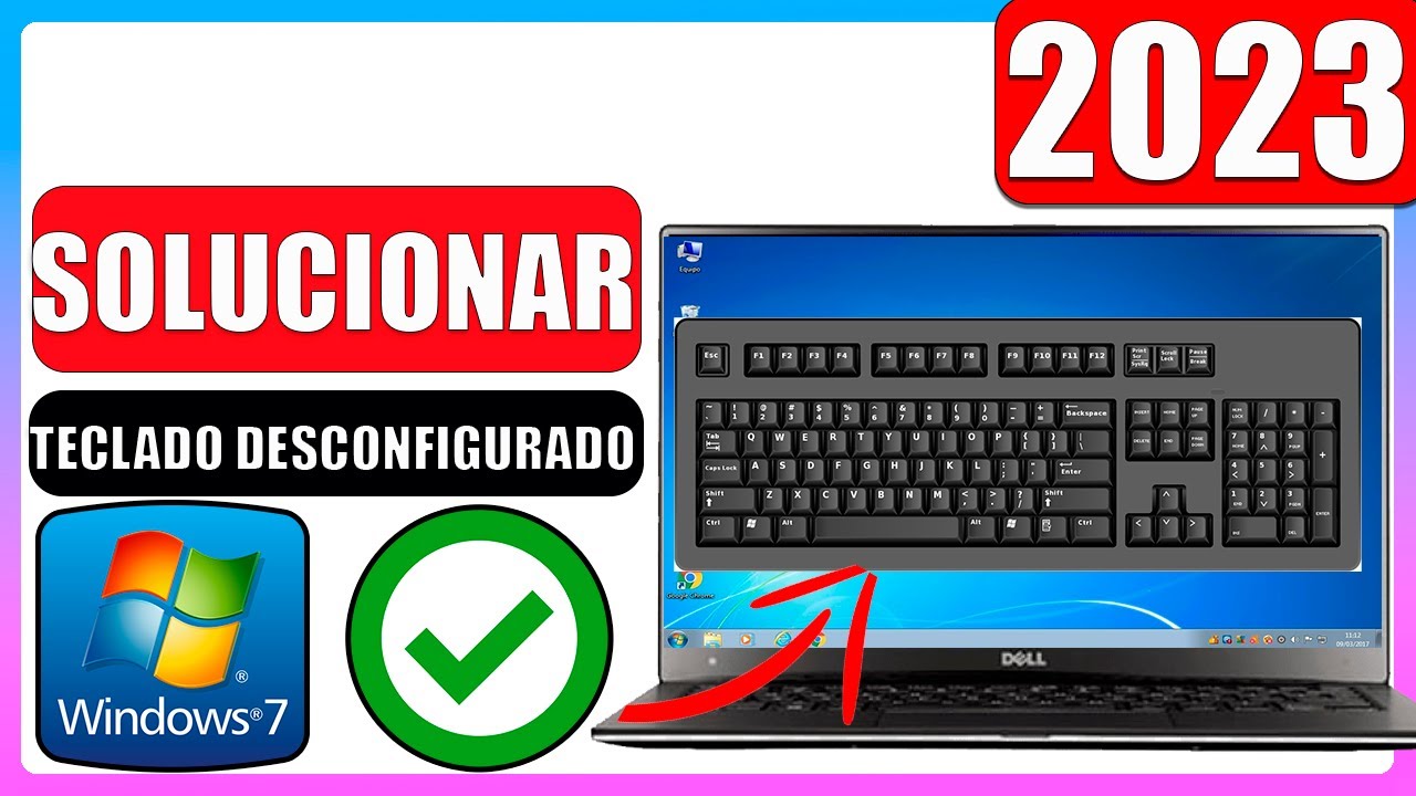 Teclado desconfigurado windows 7 (SOLUCION) - YouTube