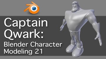 Captain Qwark: Blender Character Modeling 21 of 22