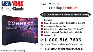 8ft. Curved Tension Fabric Backdrop Display |New York Banner Stands |Last Minute Printing Specialist