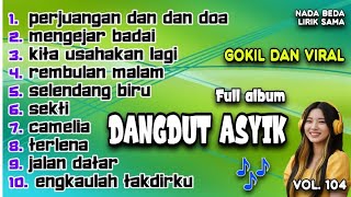 DANGDUT ASYIK gokil dan viral (Full Album) {AI VERSION}