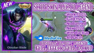New Update Script Skin Alucard Legend 2021 Full Effeckfull Backup