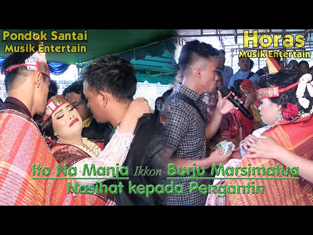 Nasihat untuk pengantin dari saudara laki2 || Ito Na Manja u0026 Burju Marsimatua class=