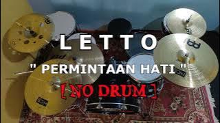 LETTO - Permintaan Hati (NO SOUND DRUM)