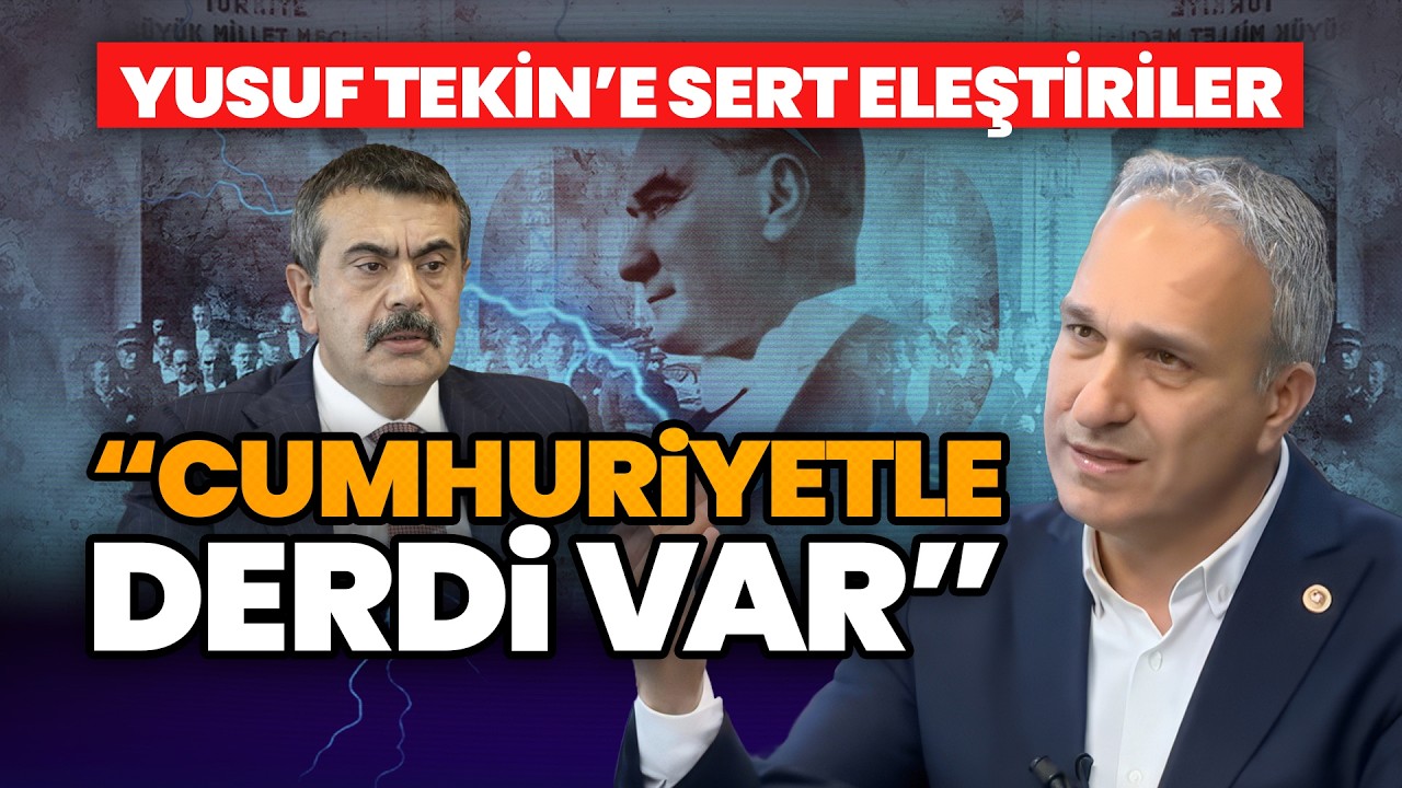 Yusuf Tekin'in Cumhuriyetle sorunu var - CHP Genel Başkan Yardımcısı Suat Özçağdaş anlattı