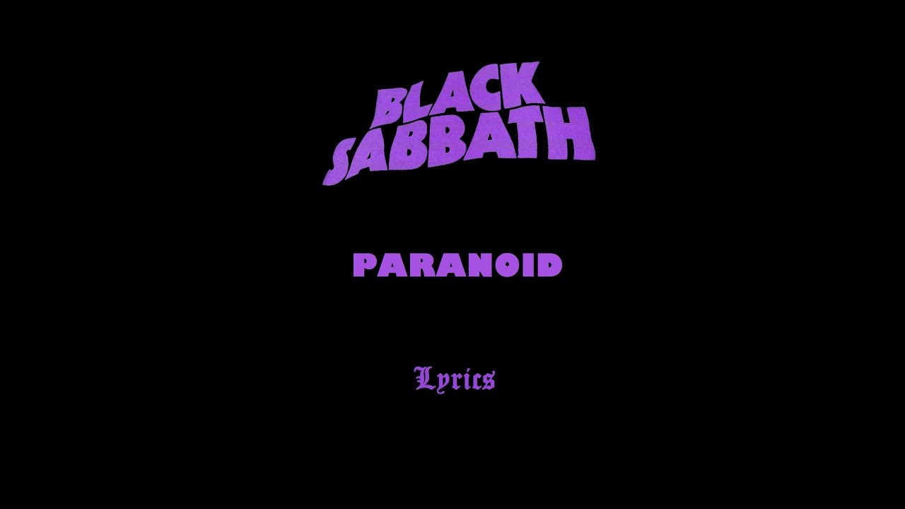 black sabbath paranoid lyrics