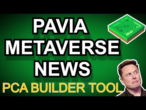 Pavia-- PCA Builder Tool, Metaverse Standards Forum