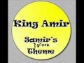 King amir  samirs work theme daniel sticious vocal injection