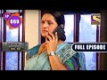 Influence | Crime Patrol Dial 100 | Full Episode