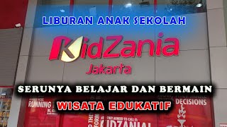 Wisata Edukatif Kidzania Jakarta