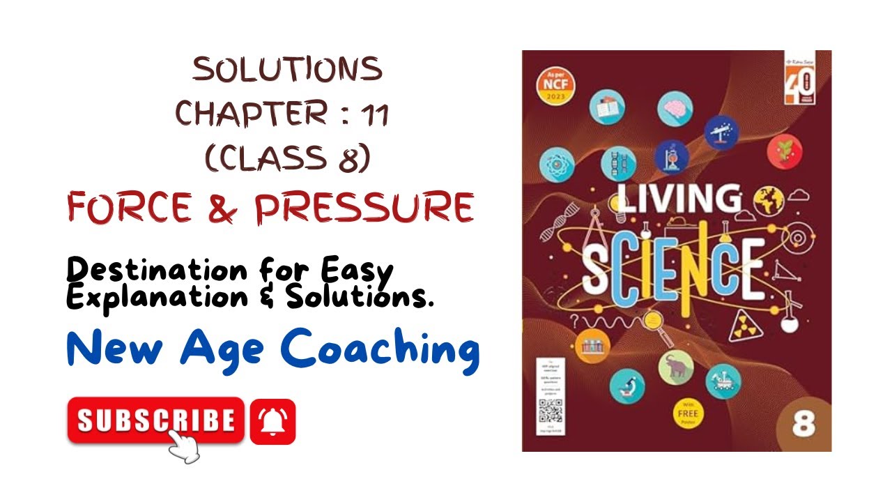 SOLUTIONS OF LIVING SCIENCE | CLASS 8 | CAPTER 11 | FORCE & PRESSURE ...