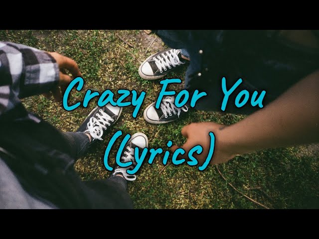 Michael Cruz Crazy For You Lyrics class=