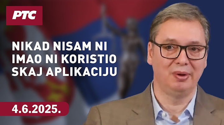 Vučić: Nikad nisam ni imao ni koristio Skaj aplikaciju, niti bilo ko iz moje porodice