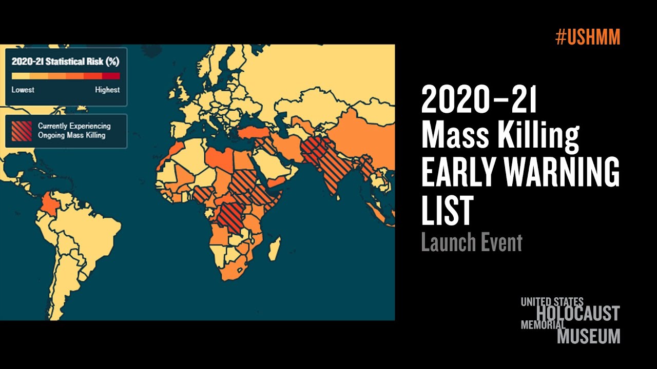 Download 2020–21 Mass Killing Early Warning List: Launch Event