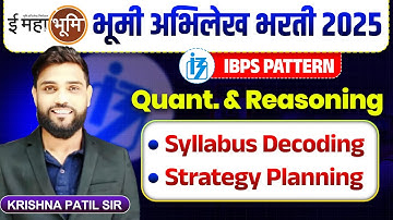 Bhumi Abhilekh Bharti 2025 | Maths & Reasoning - IBPS Pattern | Detail Strategic Planning & Syllabus