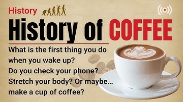 The Accidental Majesty of Coffee || Graded Reader || Improve Your English Fluency ✅️