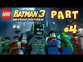 LEGO BATMAN 3 BEYOND GOTHAM PART 4 WALKTHROUGH HD 