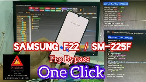 Samsung F22 / SM-E225F Frp Bypass - Unlock tool without  Any Edl Point by Alpha_Fixer