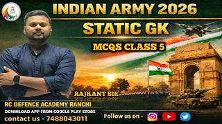 STATIC GK CLASS 5 || INDIAN GK || INDIAN ARMY || BY RAJKANT SIR R