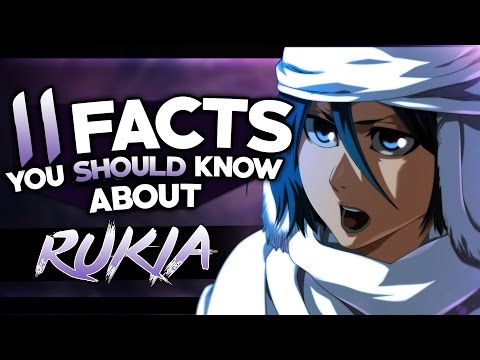11 Facts About Rukia Kuchiki You Probably Should Know! | Bleach