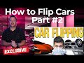 How To Flip Cars  (Flip Nation with Ryan Pineda)(Part 2)