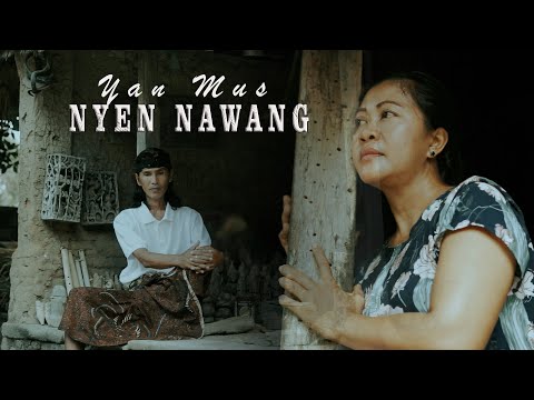 Yan Mus - Nyen Nawang — Yan Mus Official