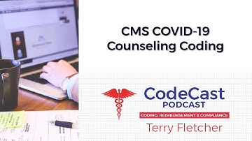 CMS COVID-19 Counseling Coding