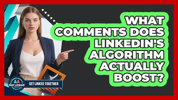 What Comments Does LinkedIn