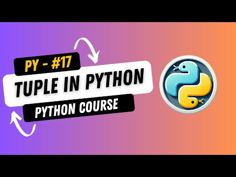17. Mastering Tuples