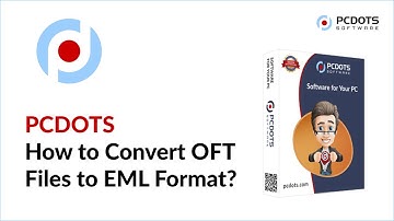 Learn How to Convert OFT Files to EML Format in a Hassle-Free Way