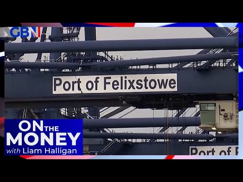 On the money | 'how will the felixstowe port strike impact the uk economy? '