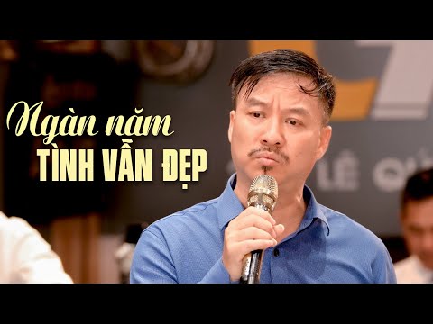 Ngàn Năm Tình Vẫn Đẹp – Quang Lập | Nghe bài hát này mà đầy tâm trạng