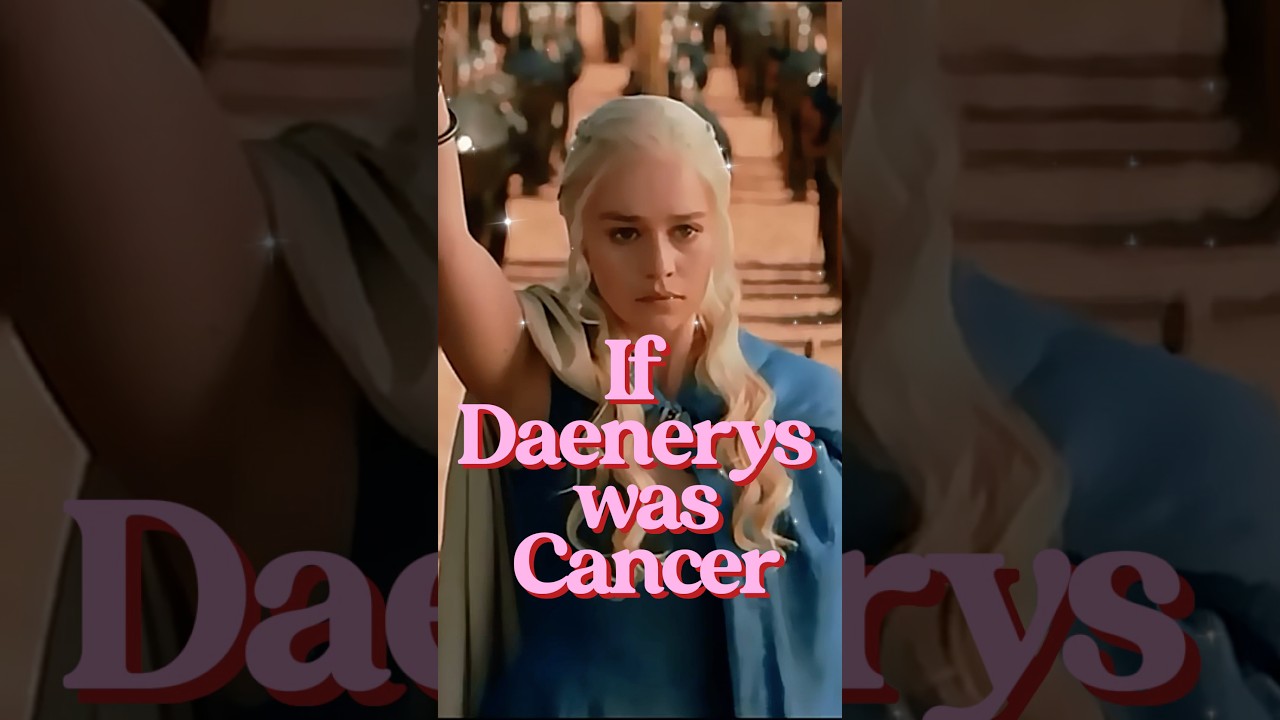 Daenerys Targaryen being the ultimate cancer ♋️ woman