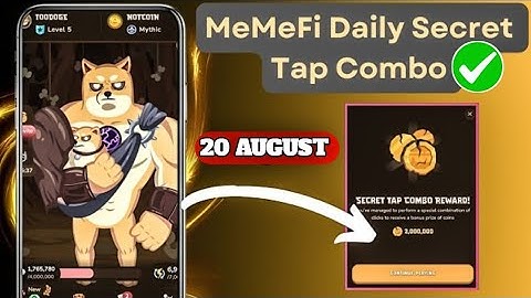 20 Aug Memefi Secret Reward Combo | Memefi Combo Code |Memefi Secret Code|  Memefi Coin combo Code