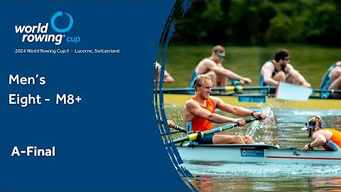 2024 World Rowing Cup II  - Lucerne, Switzerland - Men's Eight (M8+) A-final
