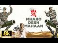 Mharo Desh Mahaan 8K Video Song | War Chhod Na Yaar | Sharman Joshi, Soha Ali Khan | Kailash Kher