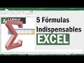 5 Fórmulas de Excel indispensables para tu Trabajo